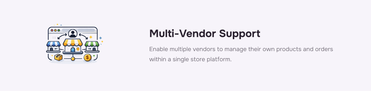 Multi Vendor Support